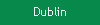 Dublin