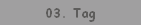 03. Tag